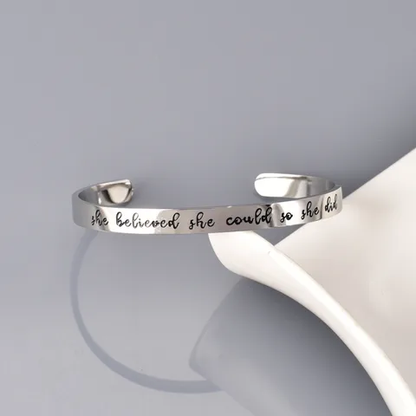 Affirmation She Believed She Could So She Did Engraved Cuff Bangle,  Stainless Steel