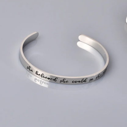 Affirmation She Believed She Could So She Did Engraved Cuff Bangle,  Stainless Steel
